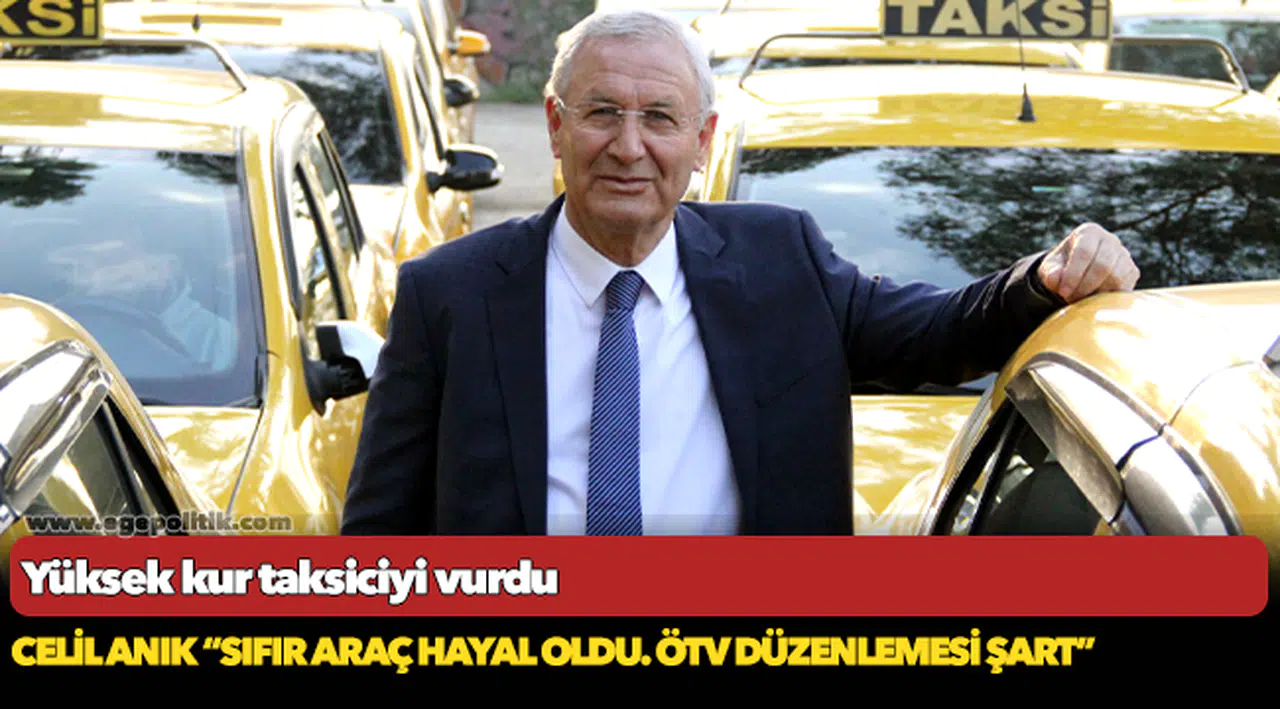 Yüksek kur taksiciyi vurdu