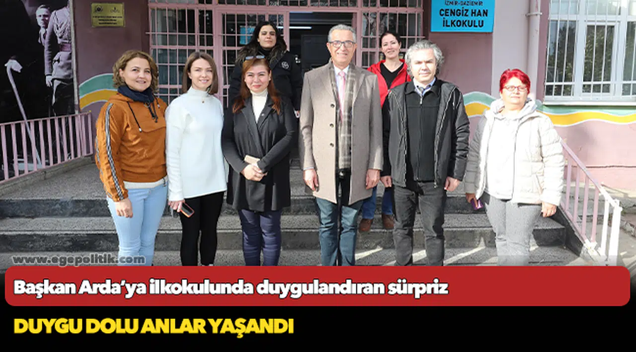 Başkan Arda’ya ilkokulunda duygulandıran sürpriz