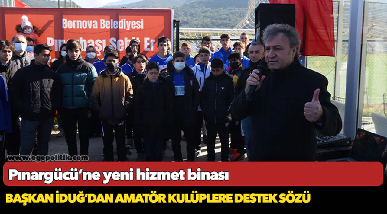 Başkan İduğ’dan amatör kulüplere destek sözü
