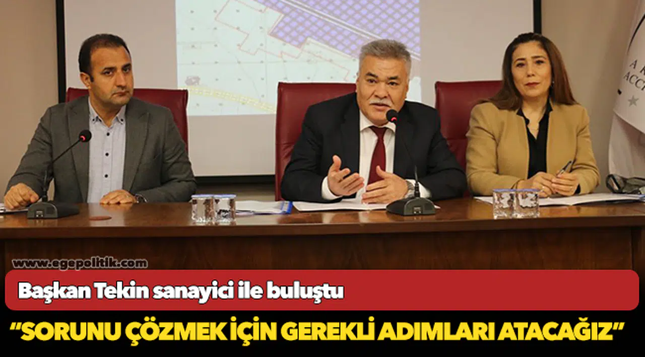 Başkan Tekin sanayici ile buluştu