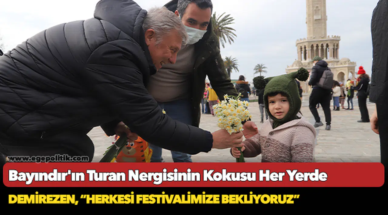 Bayındır'ın Turan Nergisinin Kokusu Her Yerde