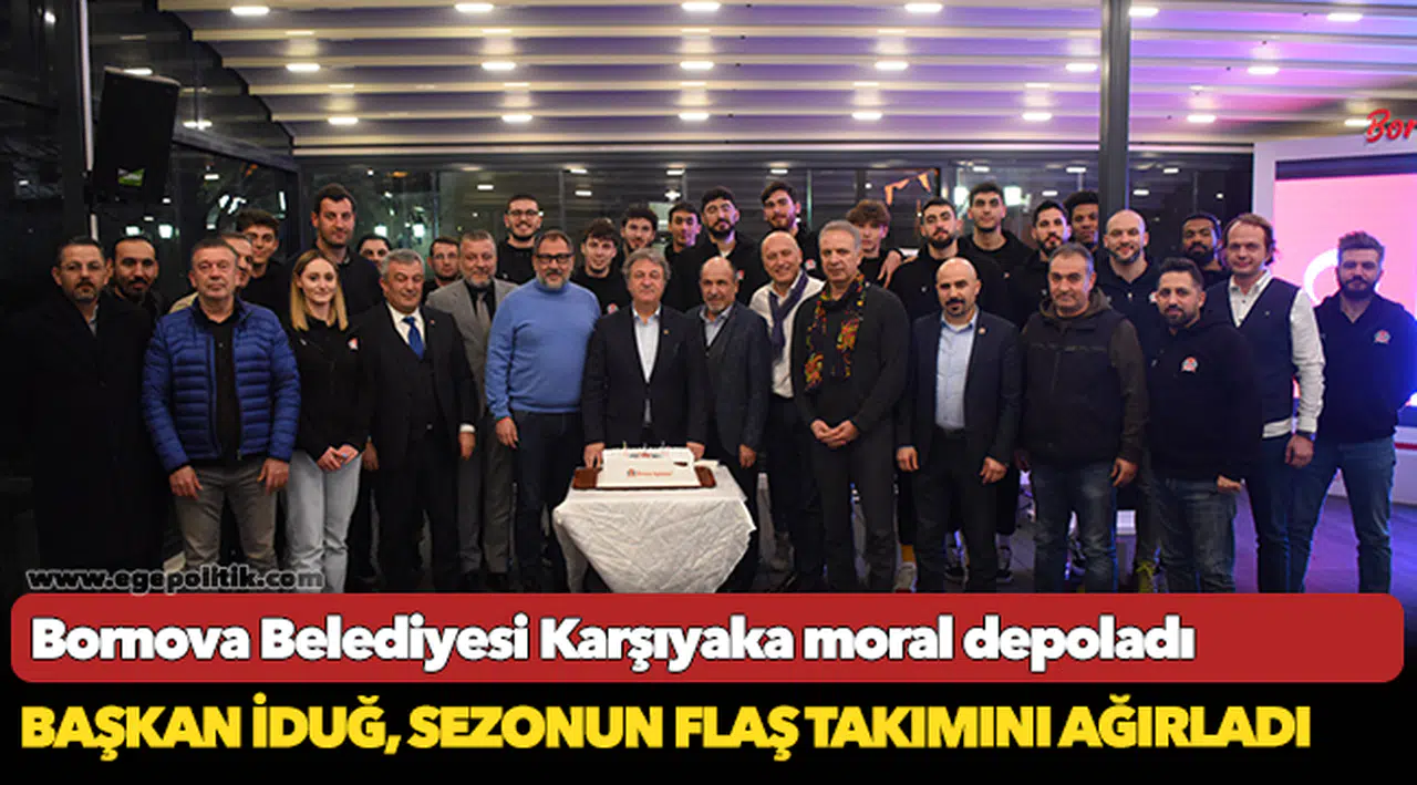 Bornova Belediyesi Karşıyaka moral depoladı