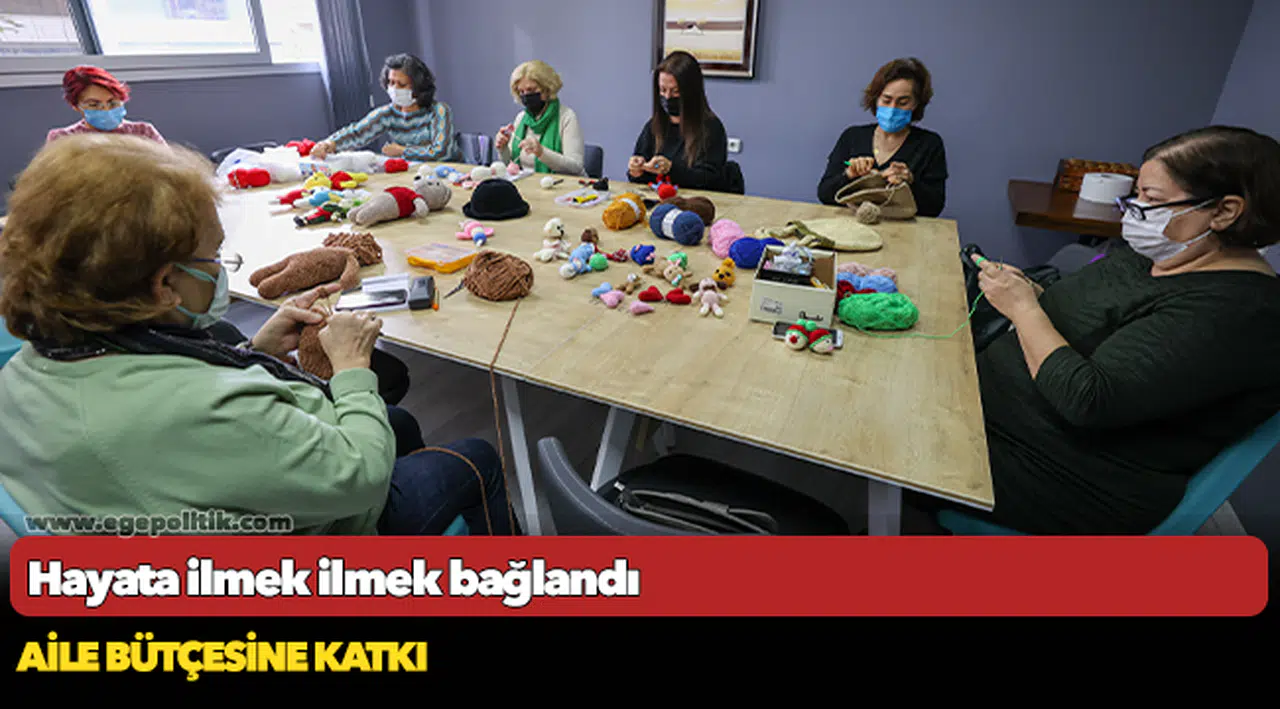 Buca’da açılan amigurumi kursları kadınları hayata bağlıyor