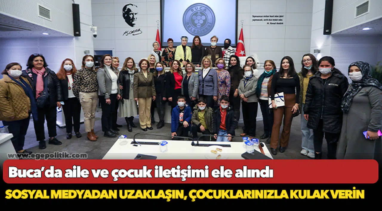 Buca’da aile ve çocuk iletişimi ele alındı