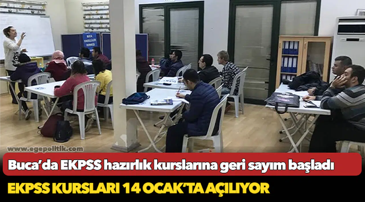 Buca’da EKPSS hazırlık kurslarına geri sayım başladı