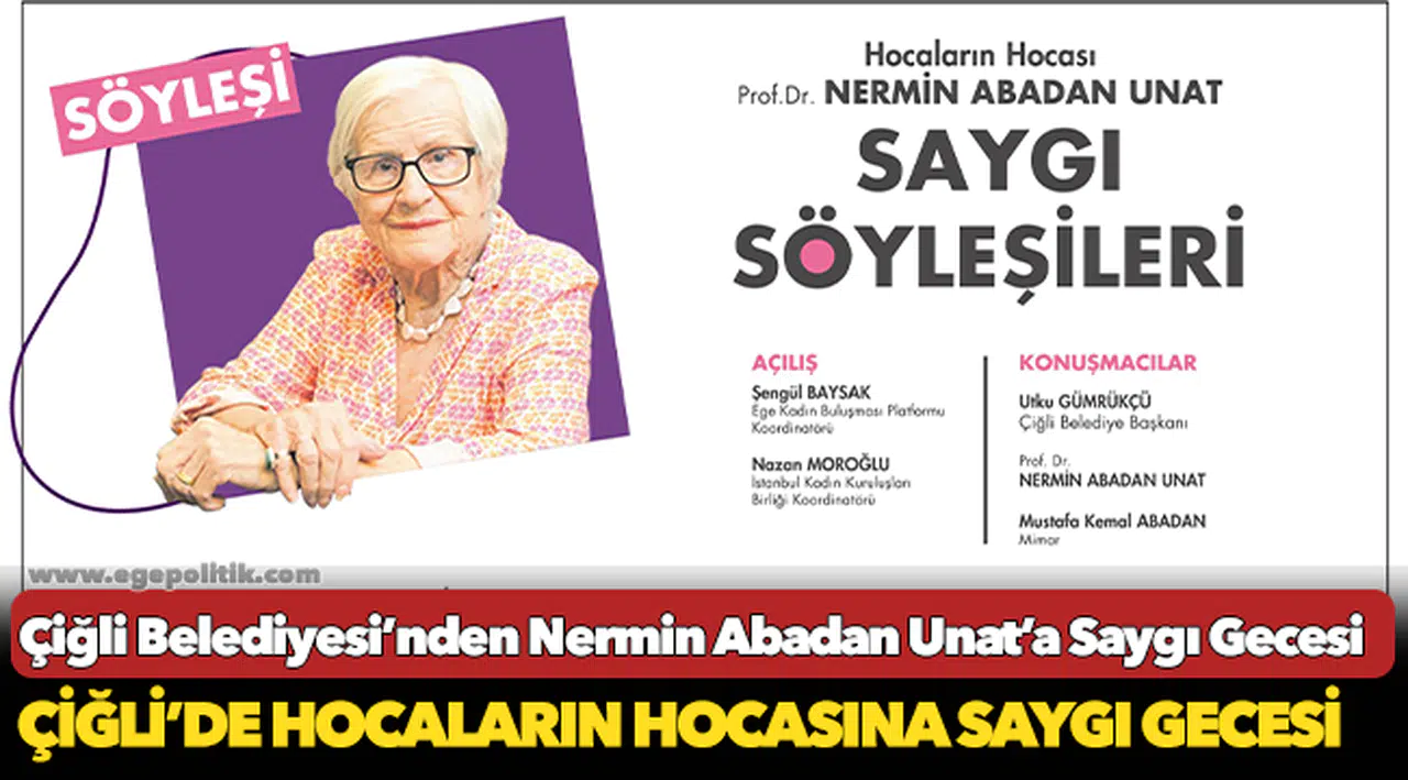 Çiğli Belediyesi’nden Nermin Abadan Unat’a Saygı Gecesi
