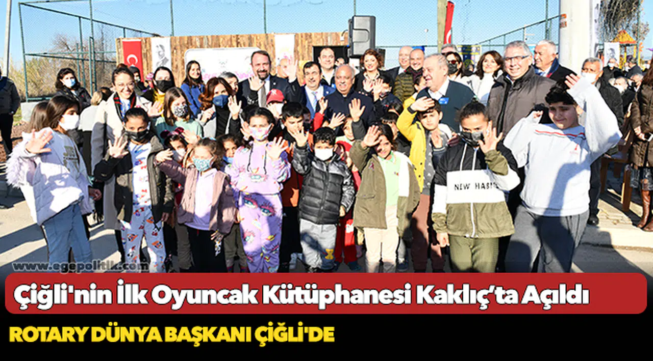Çiğli'nin İlk Oyuncak Kütüphanesi Kaklıç’ta Açıldı