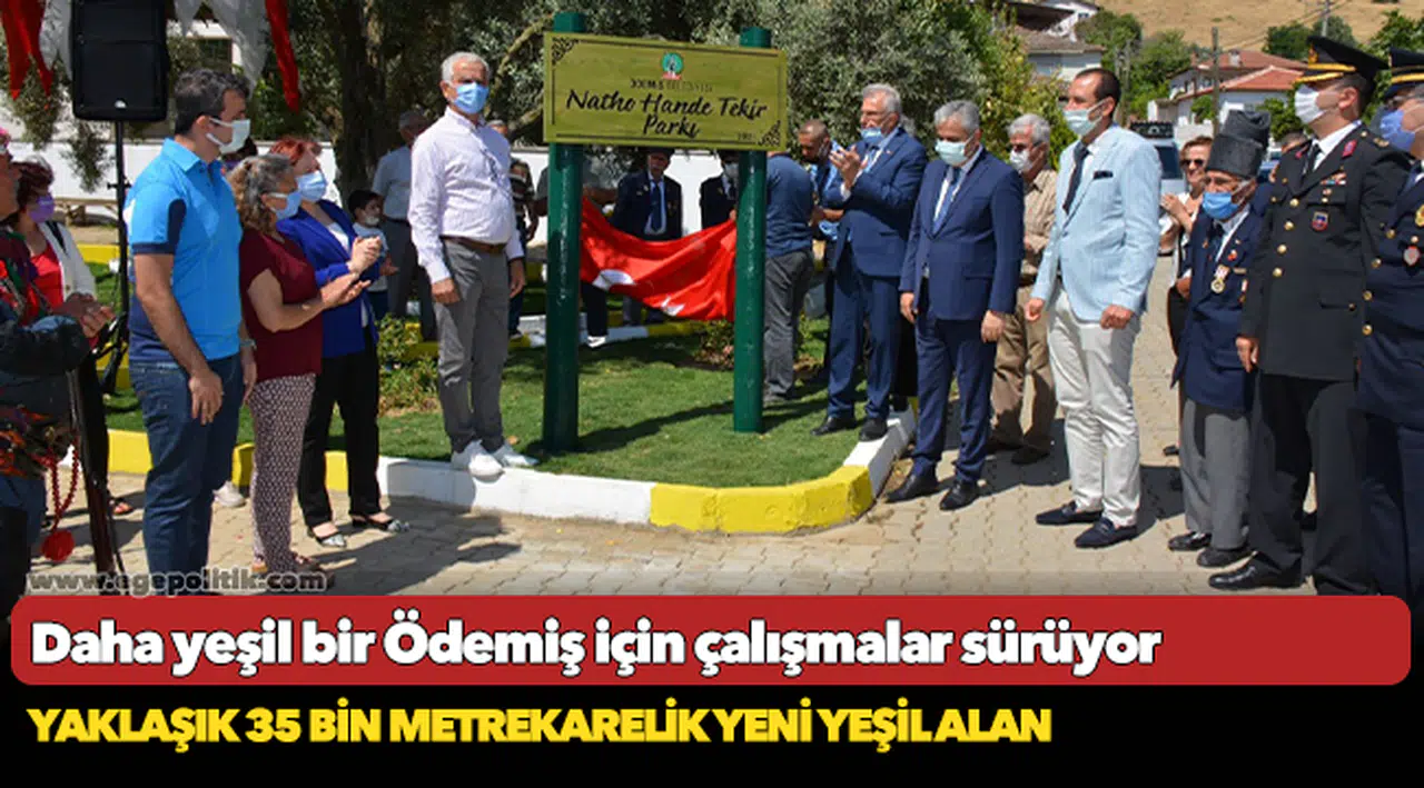 Daha yeşil bir Ödemiş için çalışmalar sürüyor