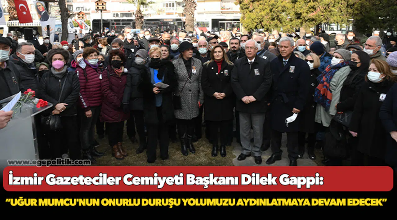 GAPPİ: UĞUR MUMCU'NUN ONURLU DURUŞU  YOLUMUZU AYDINLATMAYA DEVAM EDECEK