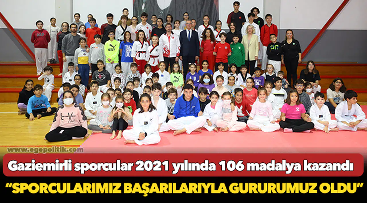 Gaziemirli sporcular 2021 yılında 106 madalya kazandı