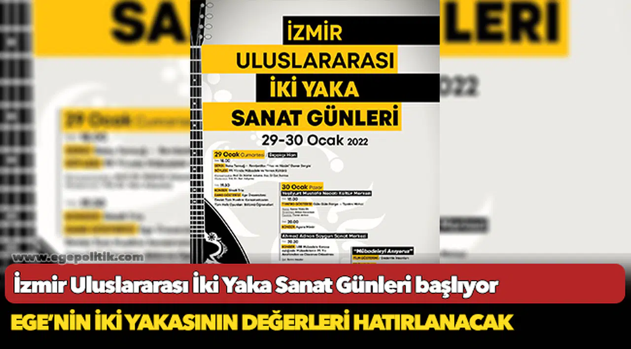 İzmir Uluslararası İki Yaka Sanat Günleri başlıyor
