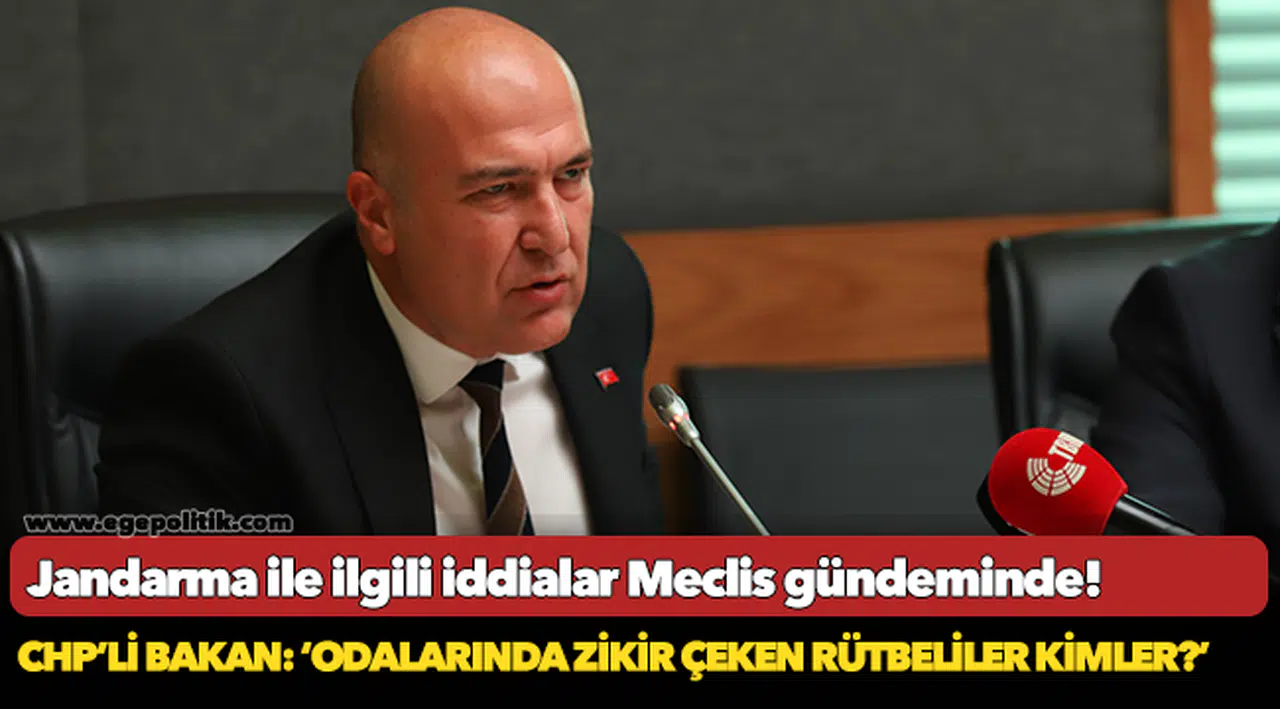 Jandarma ile ilgili iddialar Meclis gündeminde!