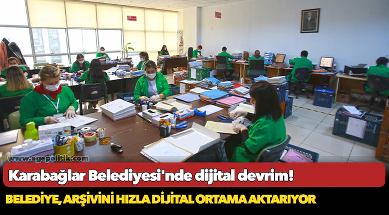 Karabağlar Belediyesi'nde dijital devrim!