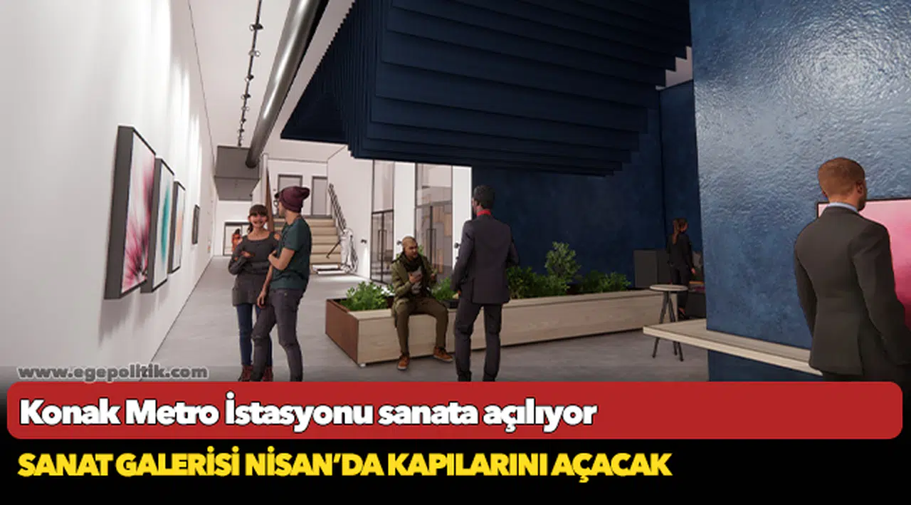 Konak Metro İstasyonu sanata açılıyor