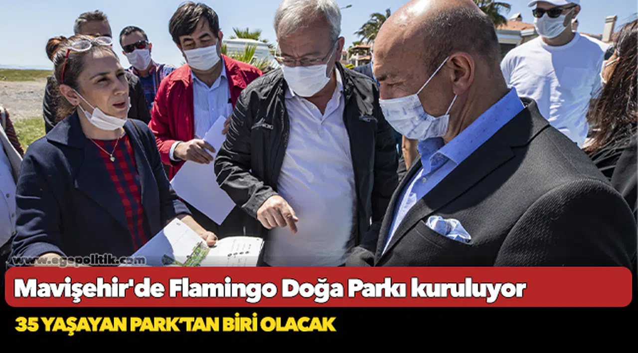 Mavişehir'de Flamingo Doğa Parkı kuruluyor