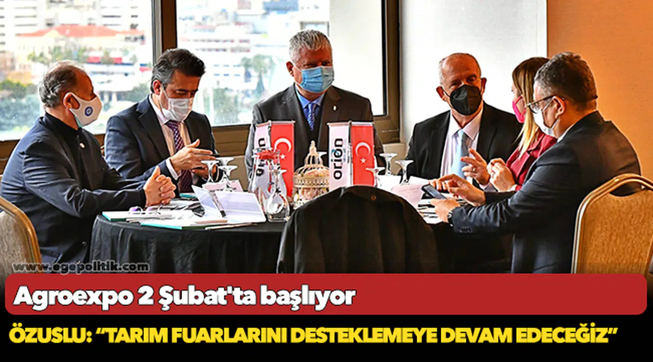 Özuslu: “Tarım fuarlarını desteklemeye devam edeceğiz”