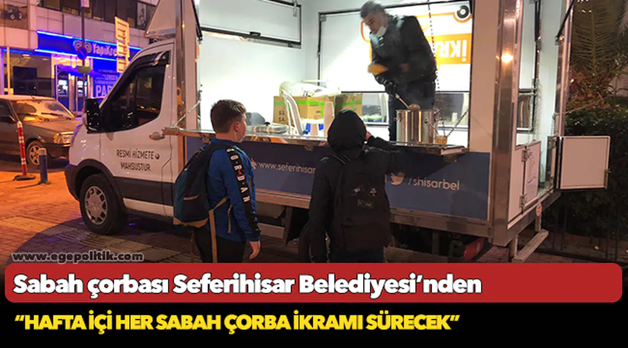Sabah çorbası Seferihisar Belediyesi’nden