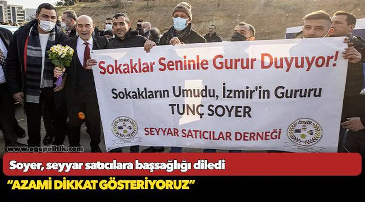 Soyer, seyyar satıcılara başsağlığı diledi