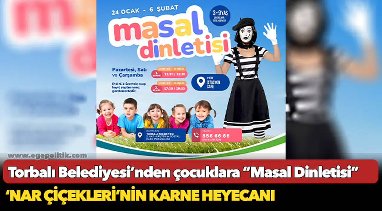 Torbalı Belediyesi’nden çocuklara “Masal Dinletisi”