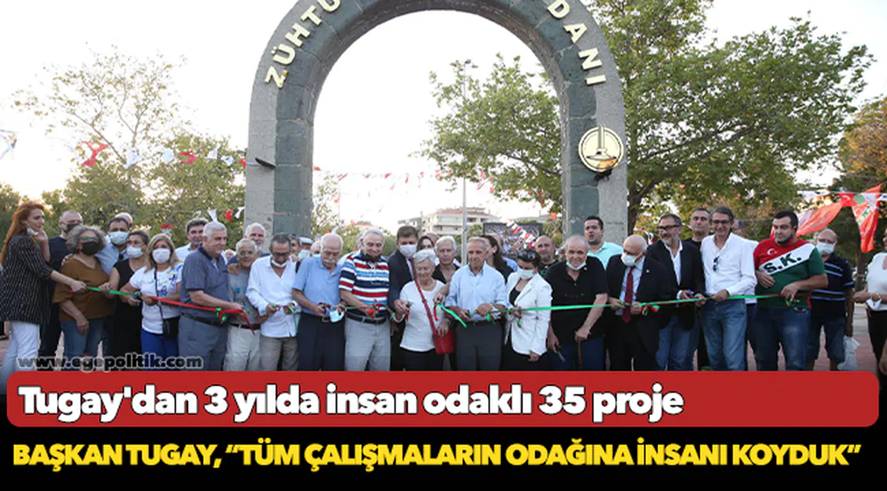 Tugay'dan 3 yılda insan odaklı 35 proje