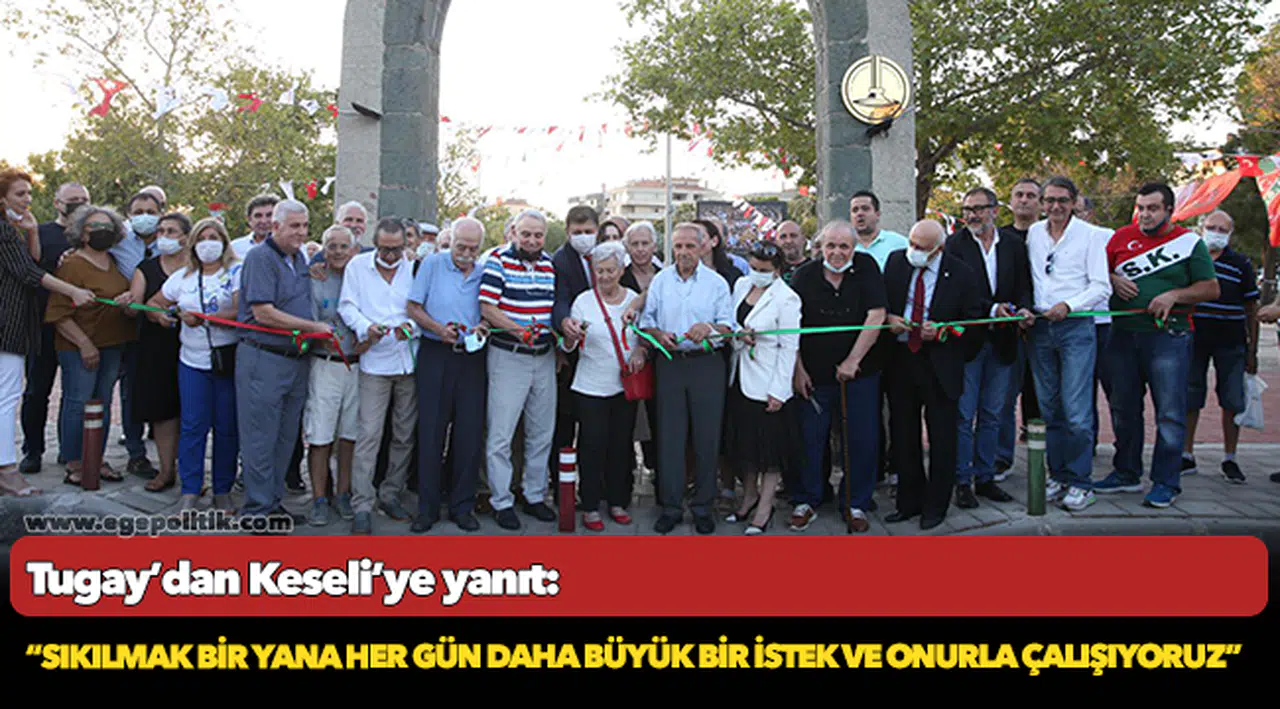 Tugay’dan Keseli’ye yanıt: “Sıkılmak bir yana her gün daha büyük bir istek ve onurla çalışıyoruz”