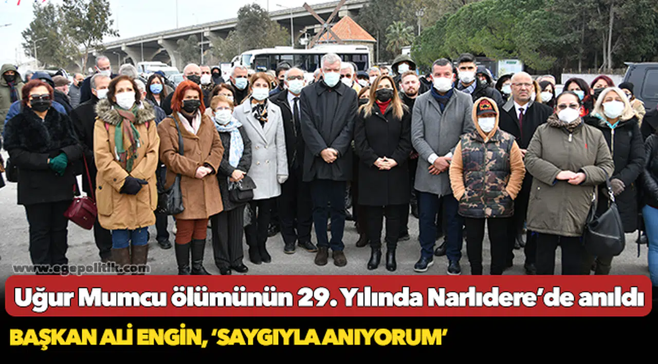 Uğur Mumcu ölümünün 29. Yılında Narlıdere’de anıldı