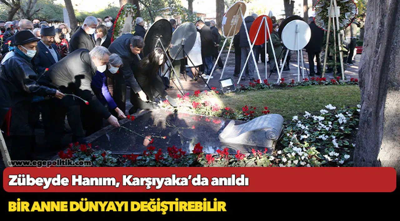 Zübeyde Hanım, Karşıyaka’da anıldı