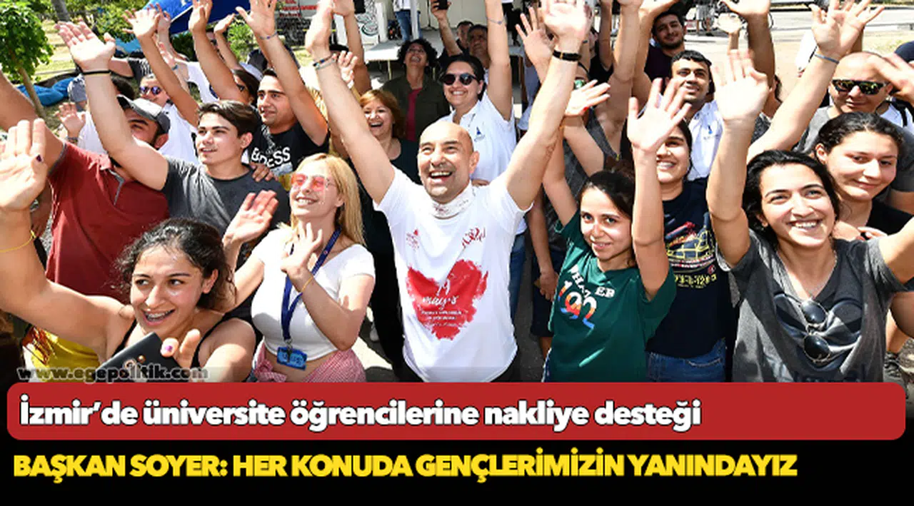 Başkan Soyer: Her konuda gençlerimizin yanındayız