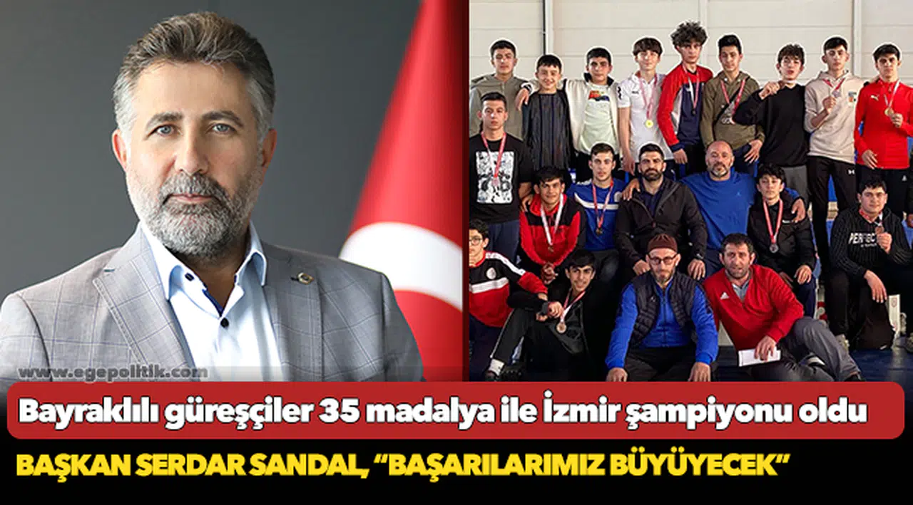 Bayraklılı güreşçiler 35 madalya ile İzmir şampiyonu oldu