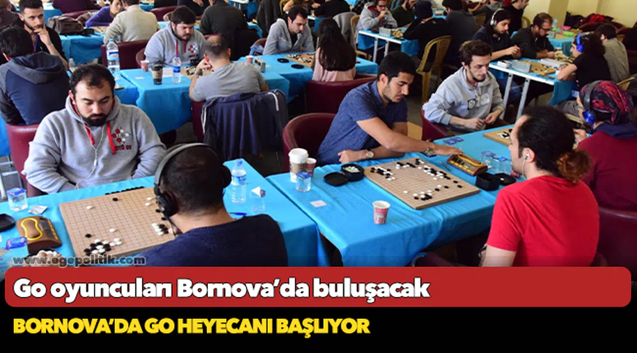 Bornova’da Go heyecanı başlıyor