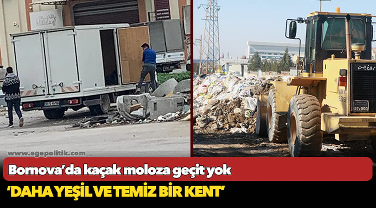 Bornova’da kaçak moloza geçit yok