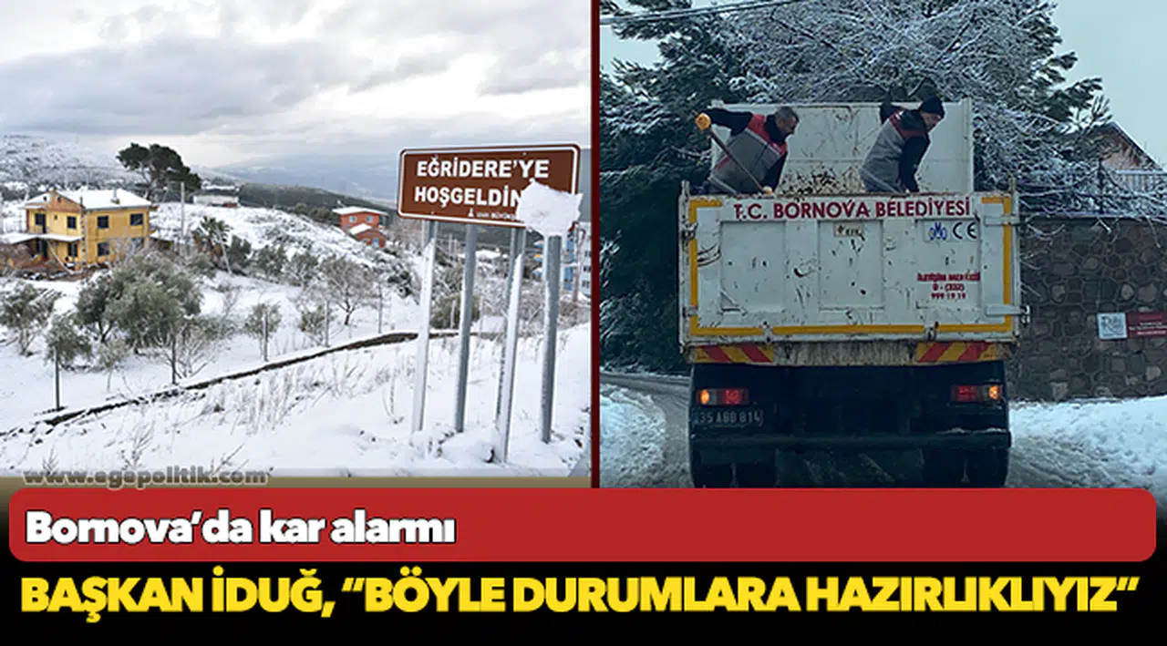 Bornova’da kar alarmı