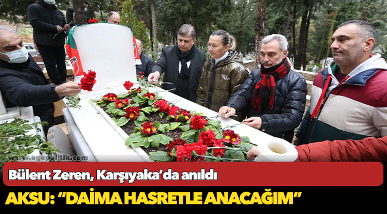 Bülent Zeren, Karşıyaka’da anıldı