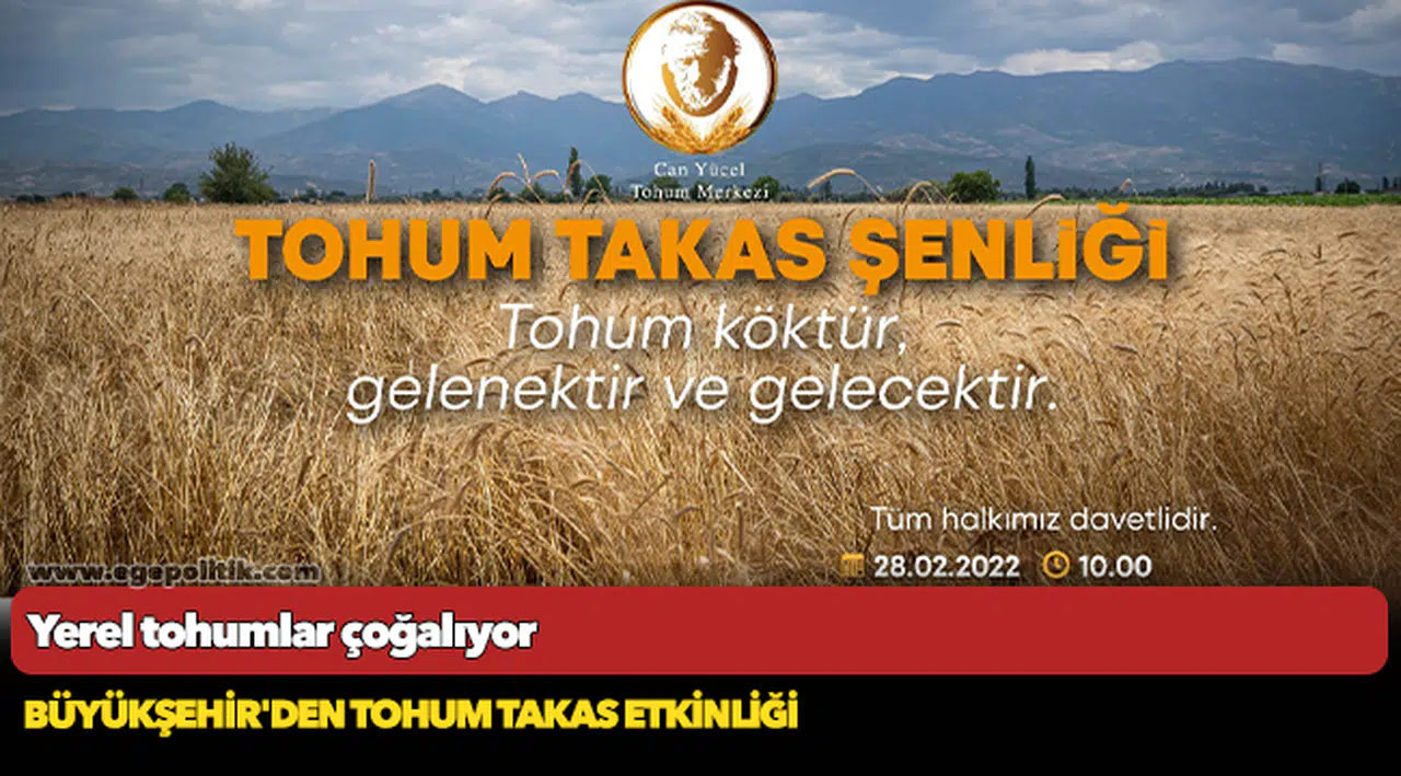 Büyükşehir'den tohum takas etkinliği