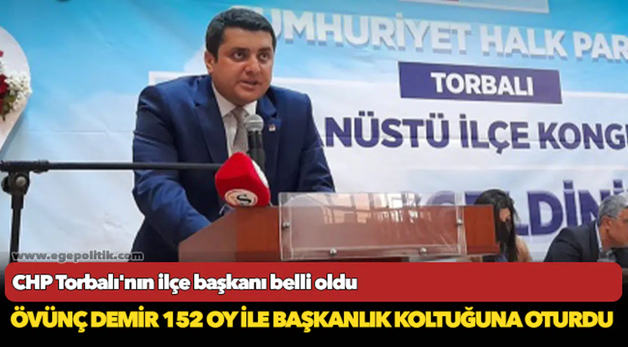 CHP Torbalı'nın ilçe başkanı belli oldu