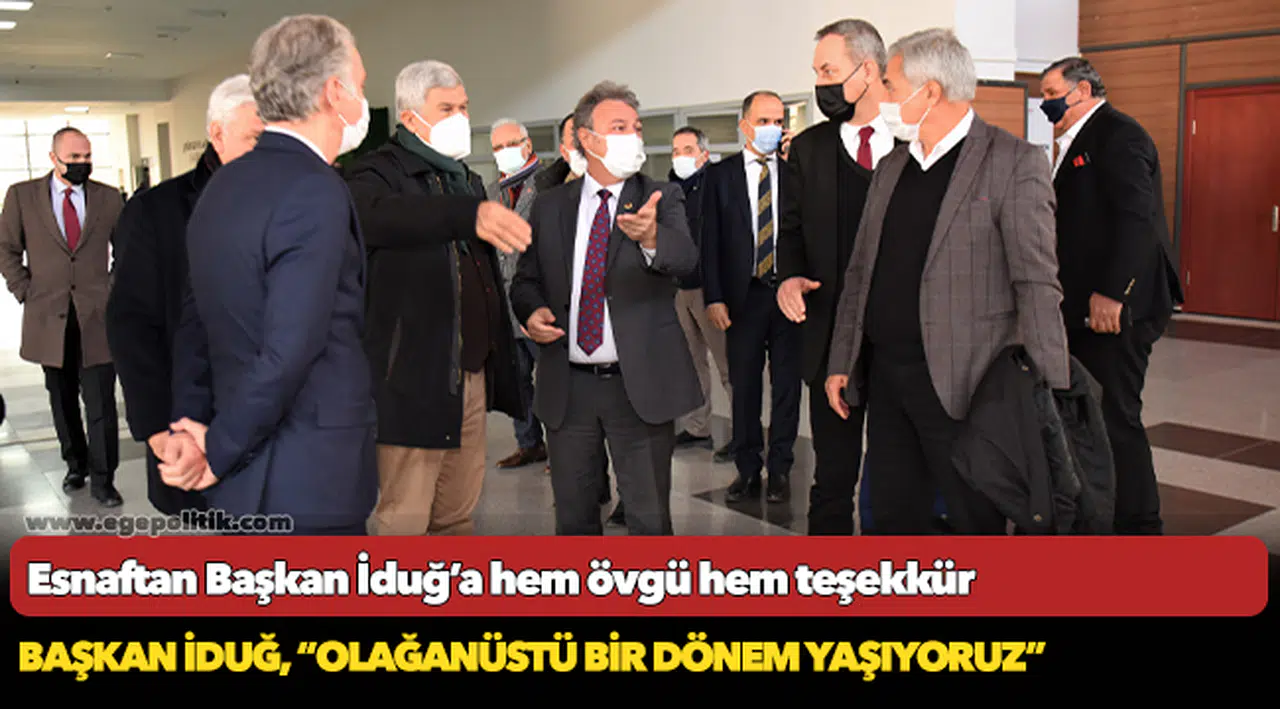 Esnaftan Başkan İduğ’a hem övgü hem teşekkür