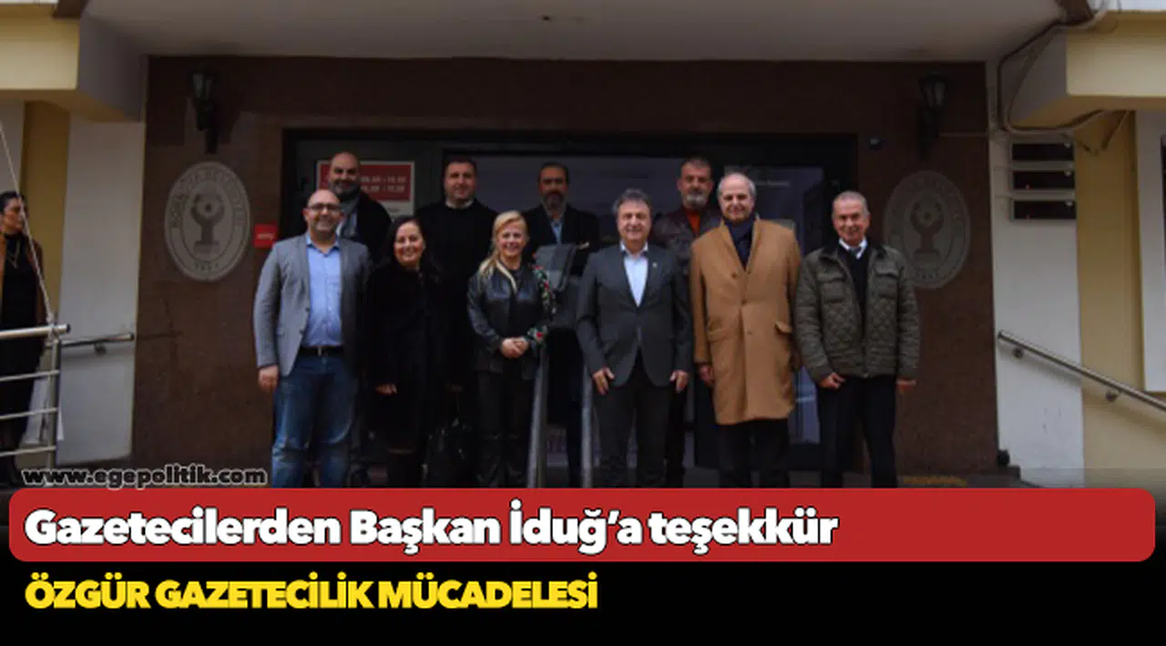 Gazetecilerden Başkan İduğ’a teşekkür