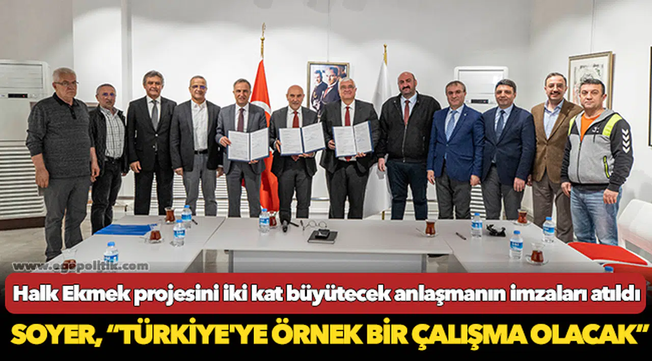 Halk Ekmek projesini iki kat büyütecek anlaşmanın imzaları atıldı
