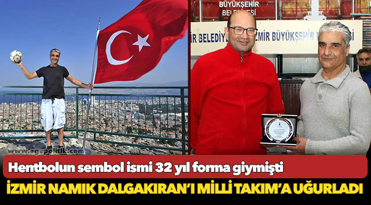 İzmir Namık Dalgakıran’ı Milli Takım’a uğurladı