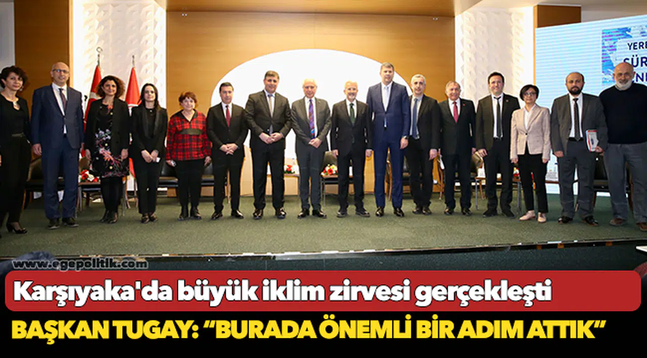 Karşıyaka'da büyük iklim zirvesi gerçekleşti