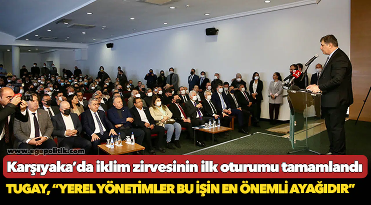 Karşıyaka’da iklim zirvesinin ilk oturumu tamamlandı