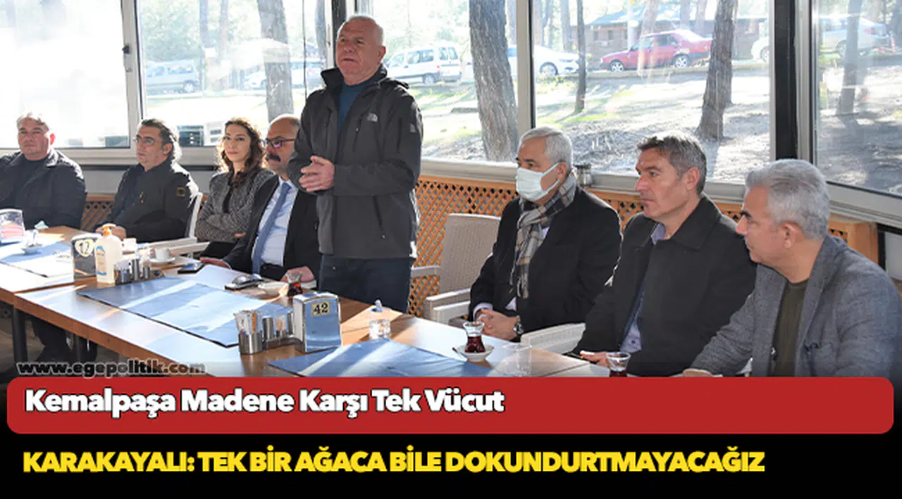 Kemalpaşa Madene Karşı Tek Vücut