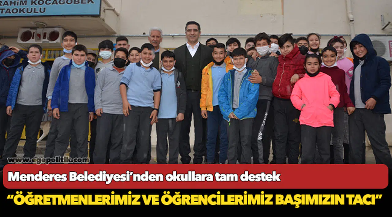Menderes Belediyesi’nden okullara tam destek