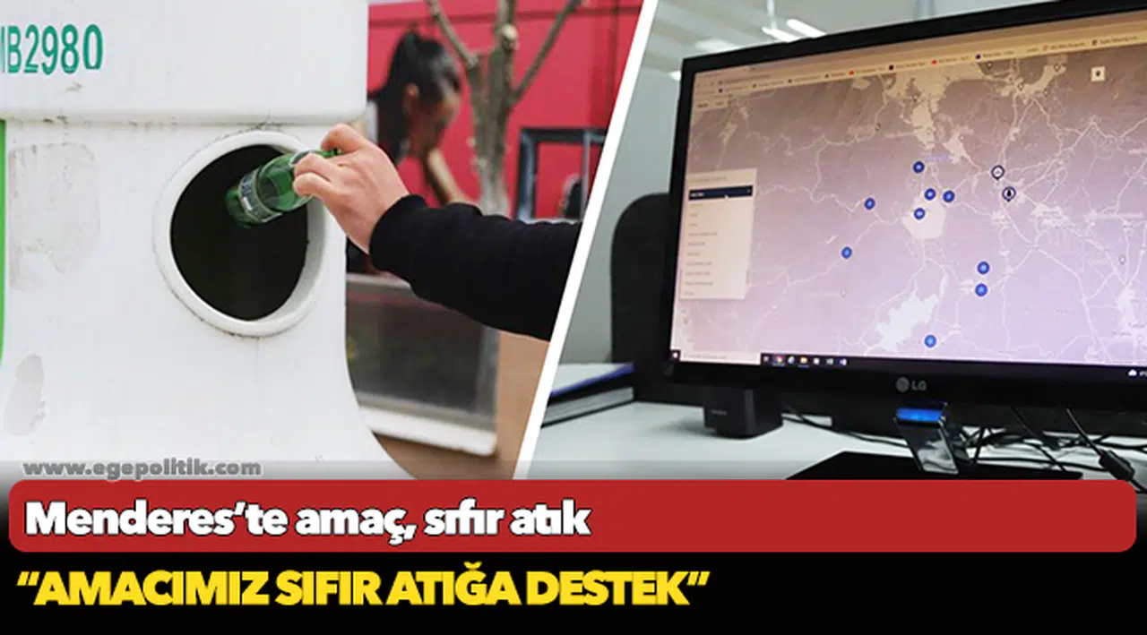Menderes’te amaç, sıfır atık