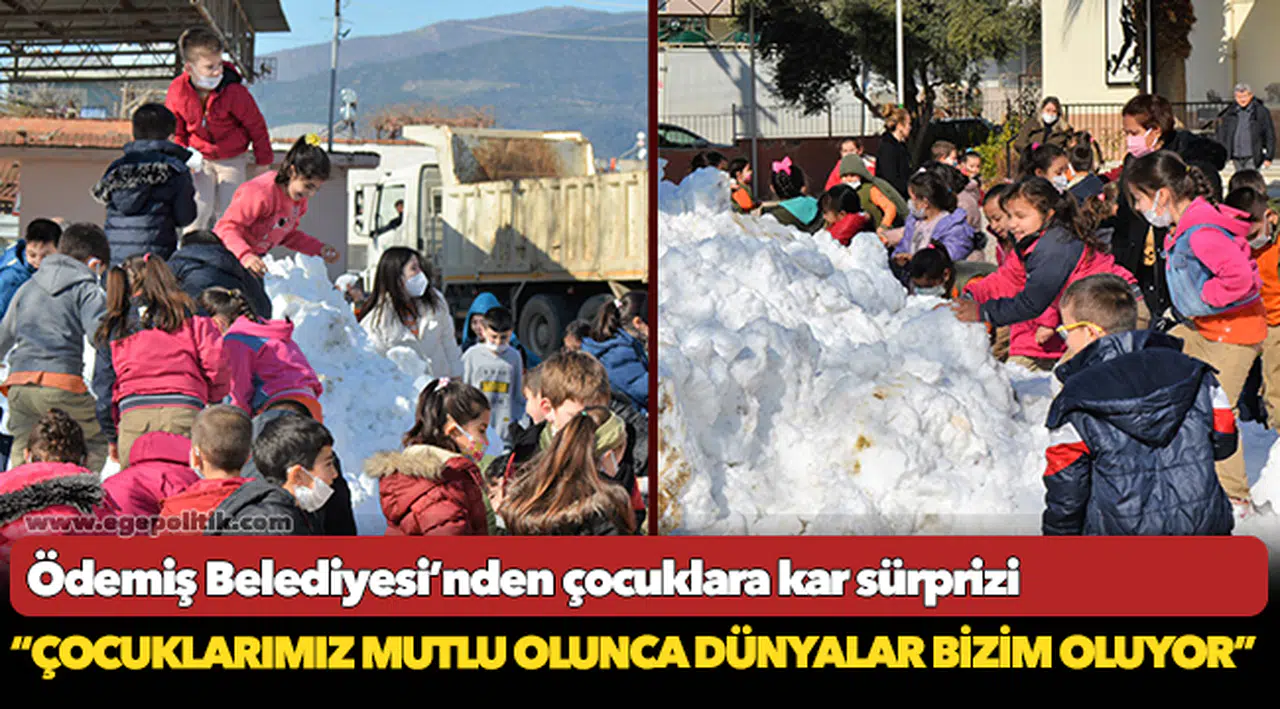 Ödemiş Belediyesi’nden çocuklara kar sürprizi
