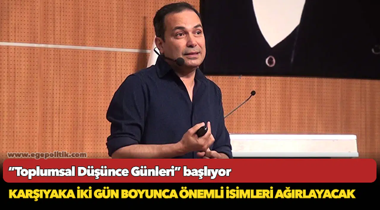 “Toplumsal Düşünce Günleri” başlıyor