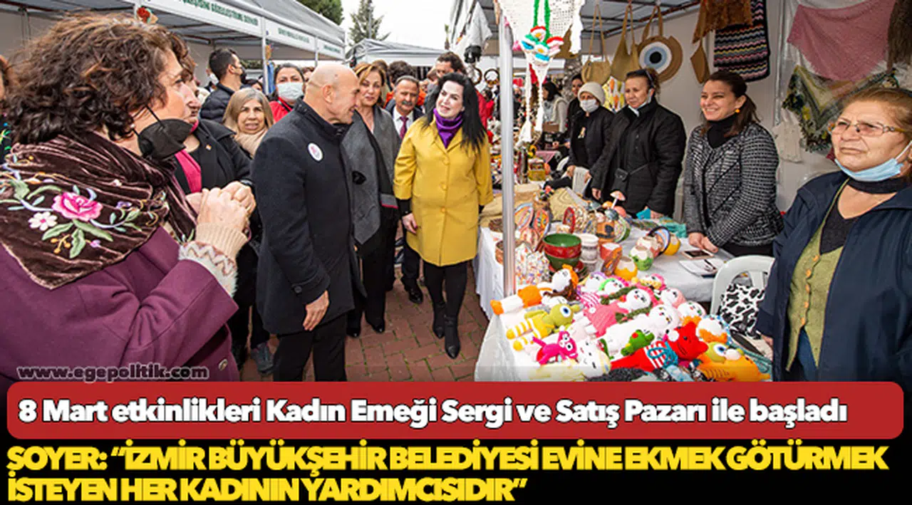 8 Mart etkinlikleri Kadın Emeği Sergi ve Satış Pazarı ile başladı