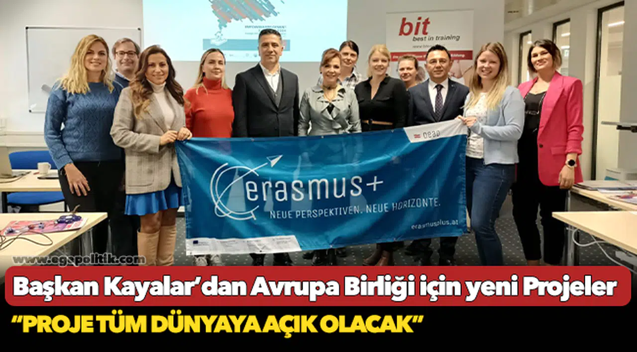 Başkan Kayalar’dan Avrupa Birliği için yeni Projeler