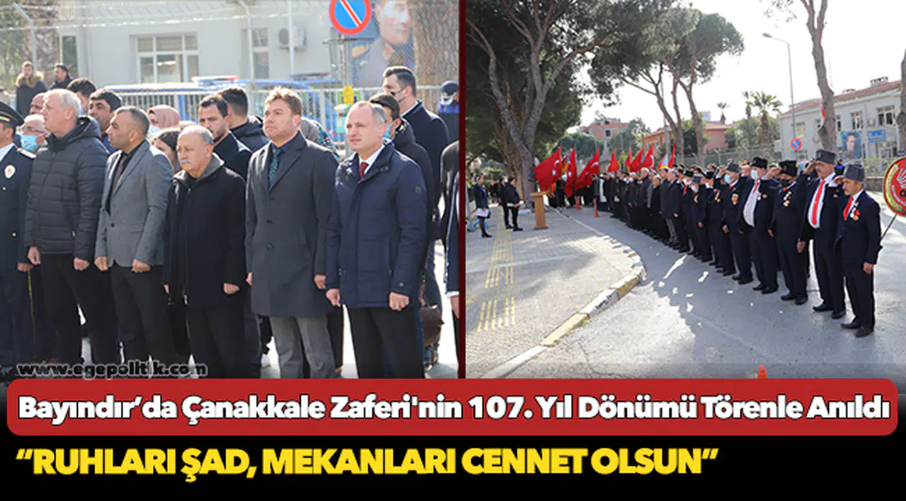 Bayındır’da Çanakkale Zaferi'nin 107. Yıl Dönümü Törenle Anıldı