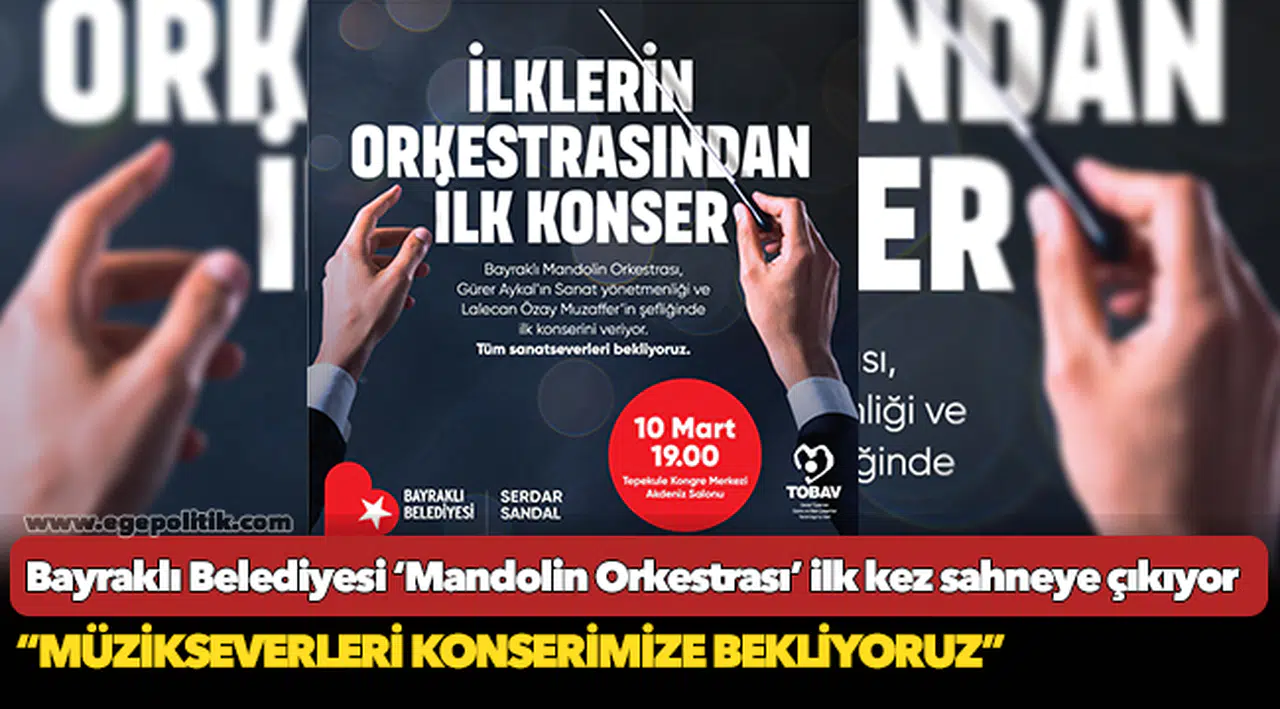 Bayraklı Belediyesi ‘Mandolin Orkestrası’ ilk kez sahneye çıkıyor